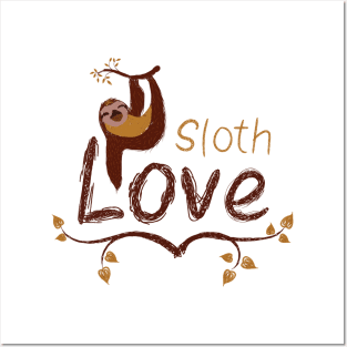 Sloth Love Posters and Art